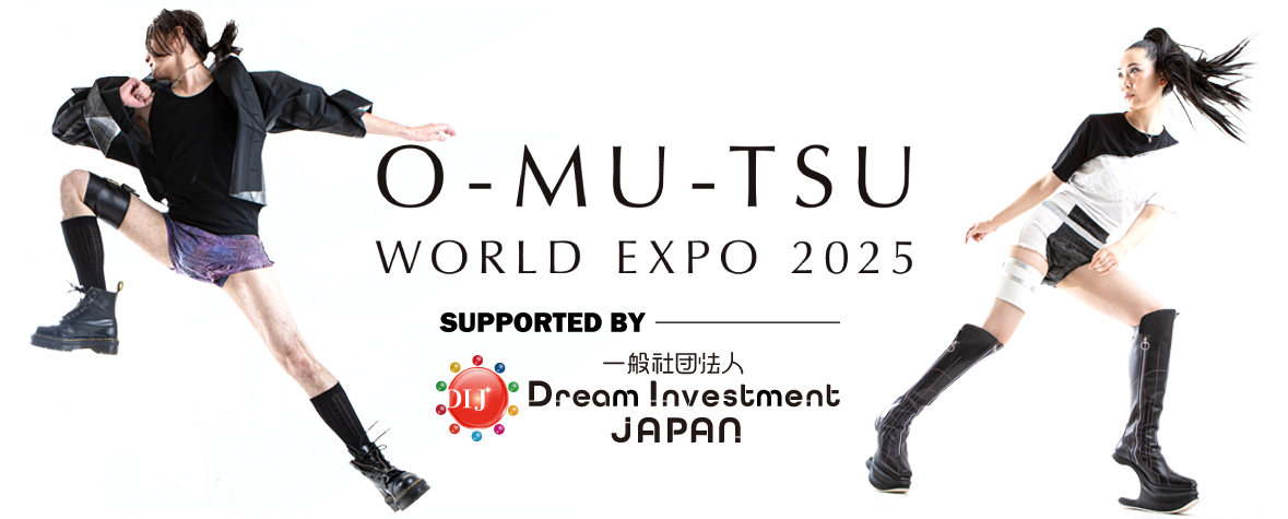 O-MU-TSU WORLD EXPO 2025